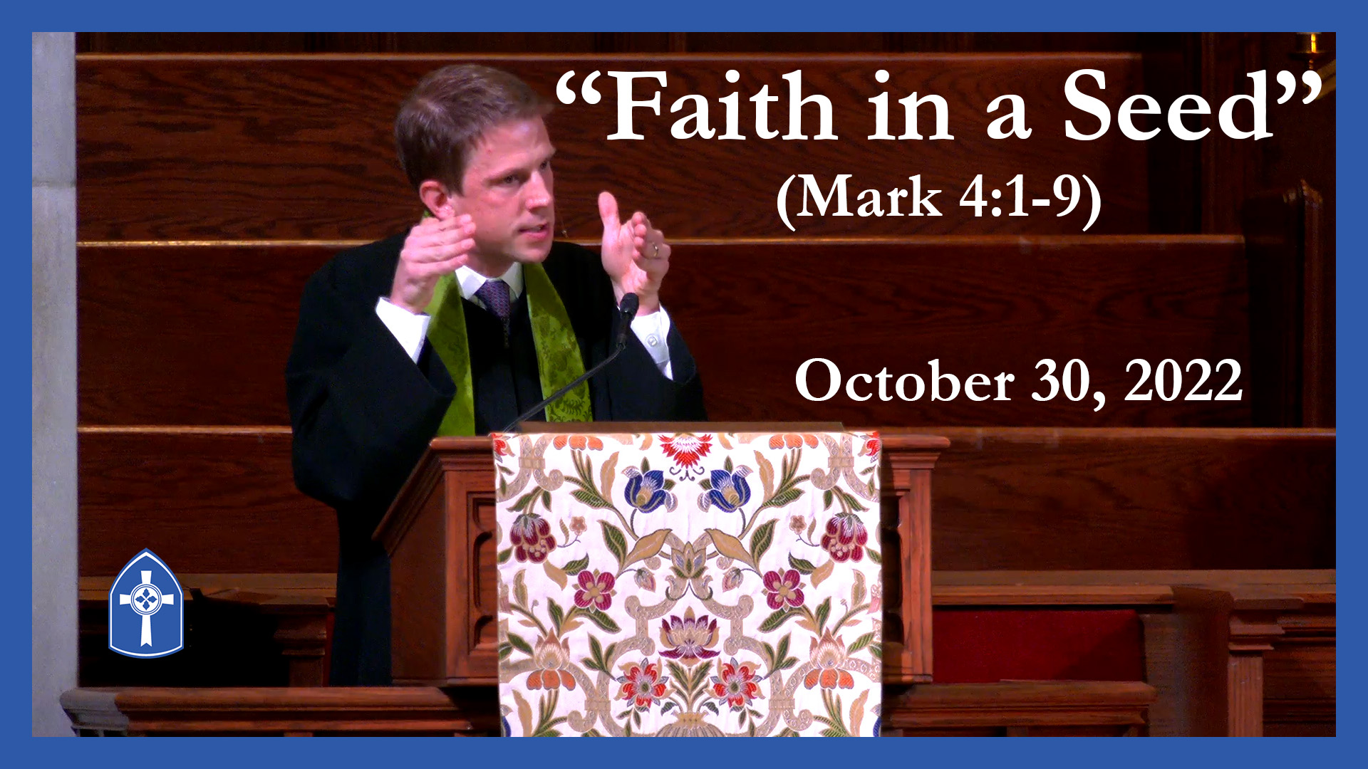 October 30 -Faith in a Seed